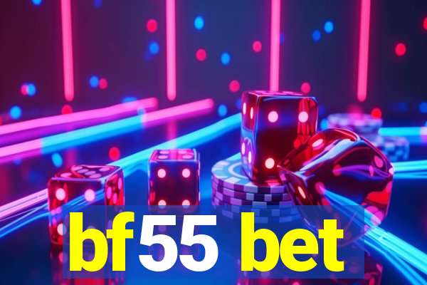 bf55 bet